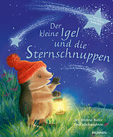 Fester Einband Der kleine Igel und die Sternschnuppen von M Christina Butler