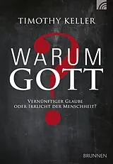E-Book (epub) Warum Gott? von Timothy Keller