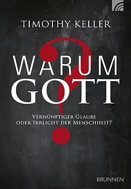 E-Book (epub) Warum Gott? von Timothy Keller