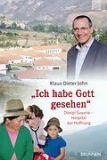 E-Book (epub) Ich habe Gott gesehen von Klaus-Dieter John