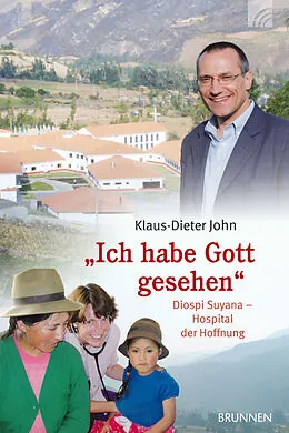 E-Book (epub) Ich habe Gott gesehen von Klaus-Dieter John