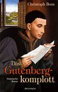 E-Book (epub) Das Gutenbergkomplott von Christoph Born