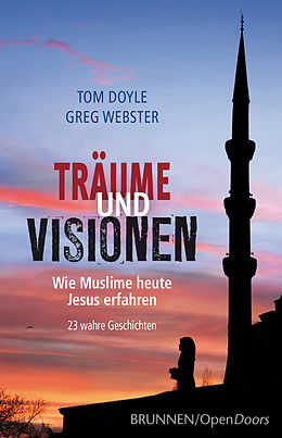 E-Book (epub) Träume und Visionen von Tom Doyle, Greg Webster