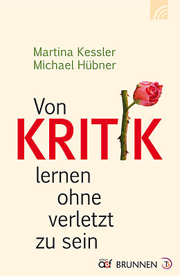 E-Book (epub) Von Kritik lernen ohne verletzt zu sein von Martina Kessler, Michael Hübner