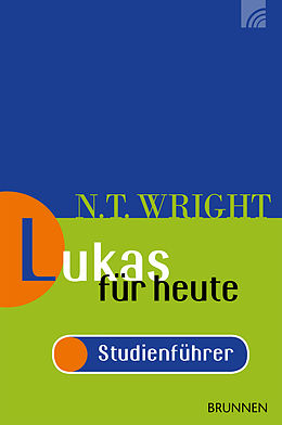 E-Book (pdf) Lukas für heute - Studienführer von Nicholas Thomas Wright
