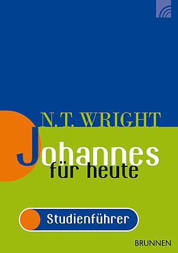 E-Book (pdf) Johannes für heute - das Evangelium von Nicholas Thomas Wright
