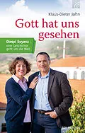 E-Book (epub) Gott hat uns gesehen von Klaus-Dieter John