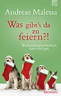 E-Book (epub) Was gibt's da zu feiern?! von Andreas Malessa