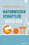 E-Book (epub) Naturwissenschaftler reden von Gott von 