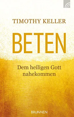 E-Book (epub) Beten von Timothy Keller