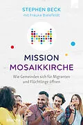 E-Book (epub) Mission Mosaikkirche von Stephen Beck, Frauke Bielefeldt