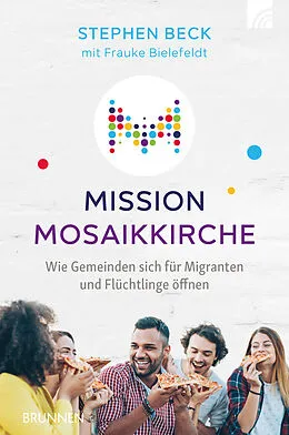 E-Book (epub) Mission Mosaikkirche von Stephen Beck, Frauke Bielefeldt
