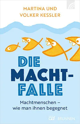 E-Book (epub) Die Machtfalle von Martina Kessler, Volker Kessler