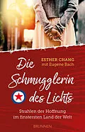 E-Book (epub) Die Schmugglerin des Lichts von Esther Chang, Eugene Bach