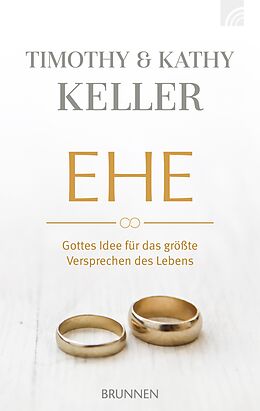 E-Book (epub) Ehe von Timothy Keller, Kathy Keller