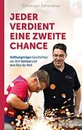 E-Book (epub) Jeder verdient eine zweite Chance von Christoph Zehendner