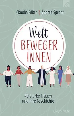 E-Book (epub) Weltbewegerinnen von Claudia Filker, Andrea Specht
