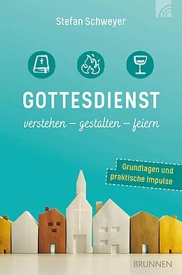 E-Book (epub) Gottesdienst verstehen - gestalten - feiern von Stefan Schweyer