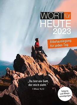 E-Book (epub) Wort für heute 2023 von Bund evangelisch-freikirchlicher Gemeinden (EFG), Evangelisch Methodistische Kirche (EMK), Freie eva