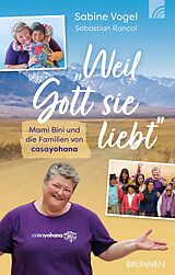 E-Book (epub) "Weil Gott sie liebt" von Sabine Vogel, Sebastian Roncal