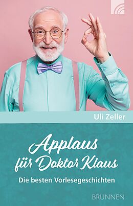 E-Book (epub) Applaus für Doktor Klaus von Uli Zeller