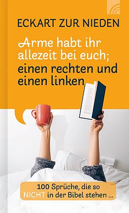 E-Book (epub) Arme habt ihr allezeit bei euch; einen rechten und einen linken von Eckart Nieden