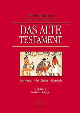 E-Book (pdf) Das Alte Testament von Helmuth Egelkraut, W. S. LaSor, D. A. Hubbard