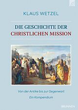 E-Book (pdf) Die Geschichte der christlichen Mission von Klaus Wetzel
