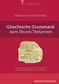 E-Book (pdf) Griechische Grammatik zum Neuen Testament von Heinrich von Siebenthal