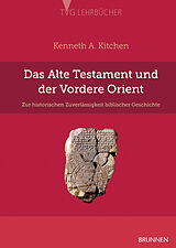 E-Book (pdf) Das Alte Testament und der Vordere Orient von Kenneth A. Kitchen