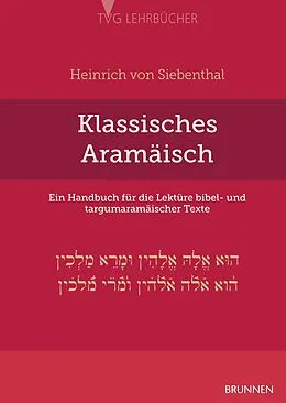 E-Book (pdf) Klassisches Aramäisch von Heinrich von Siebenthal