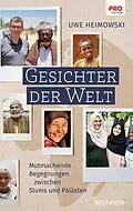 E-Book (epub) Gesichter der Welt von Uwe Heimowski