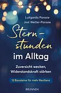 E-Book (epub) Sternstunden im Alltag von Luitgardis Parasie, Jost Wetter-Parasie