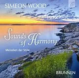 Audio CD (CD/SACD) Sounds of Harmony von Simeon Wood