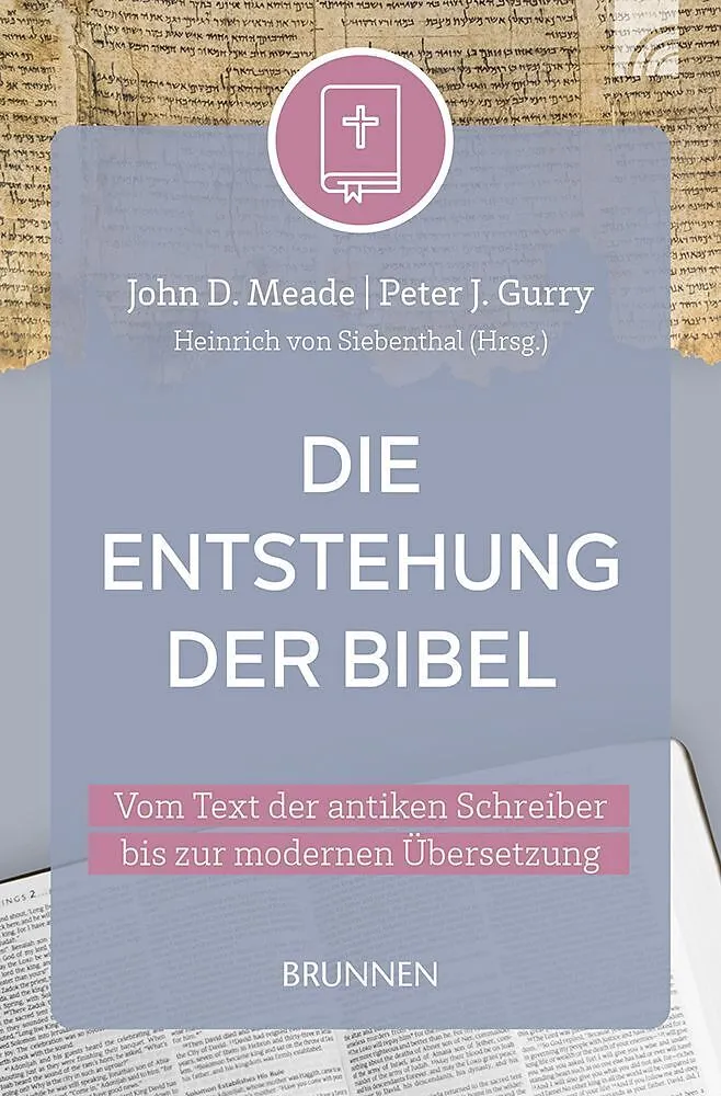 Die Entstehung der Bibel