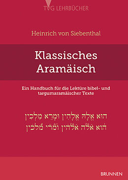 Fester Einband Klassisches Aramäisch von Heinrich Siebenthal