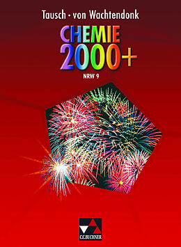 Fester Einband Chemie 2000+ NRW / Chemie 2000+ NRW 9 von Claudia Bohrmann-Linde, Anke Domrose, Simone Krees