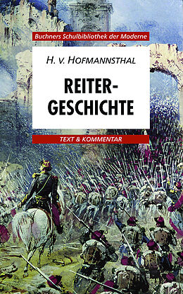 Kartonierter Einband Buchners Schulbibliothek der Moderne / Hofmannsthal, Reitergeschichte von Karl Hotz