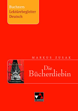 Geheftet Buchners Lektürebegleiter Deutsch / Zusak, Die Bücherdiebin von Christiane Althoff