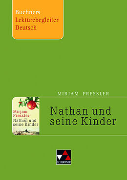 Geheftet Buchners Lektürebegleiter Deutsch / Pressler, Nathan und seine Kinder von Stephan Gora