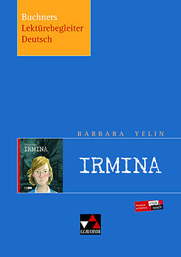 Geheftet Buchners Lektürebegleiter Deutsch / Yelin, Irmina von Tina Kaschub, Barbara Reidelshöfer