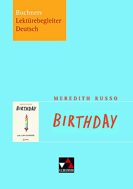 Geheftet Buchners Lektürebegleiter Deutsch / Russo, Birthday von Christiane Althoff