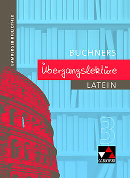 Geheftet Bamberger Bibliothek / Bamberger Bibliothek Übergangslektüre 3 von Wolff-Rüdiger Heinz, Gerhard Hey