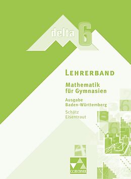 Kartonierter Einband delta  Baden-Württemberg / delta BW LB 6 von Christine Eisentraut, Stefan Ernst, Ulrike Schätz