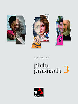 Kartonierter Einband philopraktisch / philopraktisch 3 von Christa Bohschke, Klaus Draken, Helmut Engels