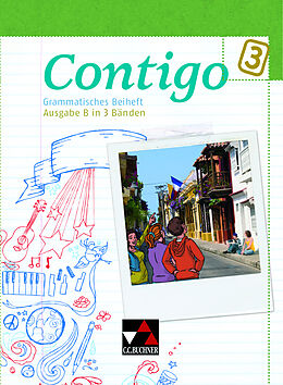 Geheftet Contigo B / Contigo B Grammatisches Beiheft 3 von Martha Freudenstein