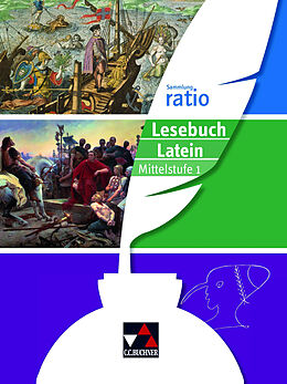 Fester Einband Sammlung ratio / ratio Lesebuch Latein  Mittelstufe 1 von Janine Andrae, Benedikt Blumenfelder, Benjamin Färber