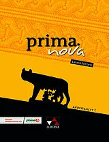 Kartonierter Einband prima.nova Latein lernen / prima.nova AH 1 von Roswitha Czimmek, Antje Sucharski