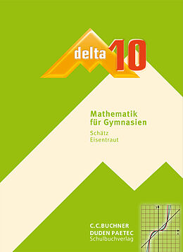 Fester Einband delta  neu / delta 10 von Franz Eisentraut, Stefan Ernst, Katarina Keck