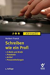 Kartonierter Einband Schreiben wie ein Profi von Norbert Franck